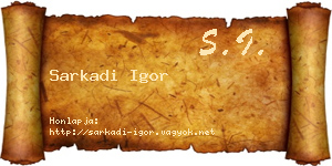 Sarkadi Igor névjegykártya